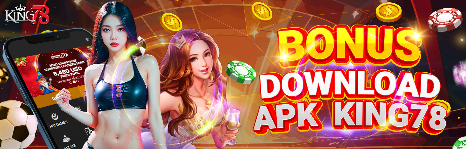 BONUS DOWNLOAD APK KING78