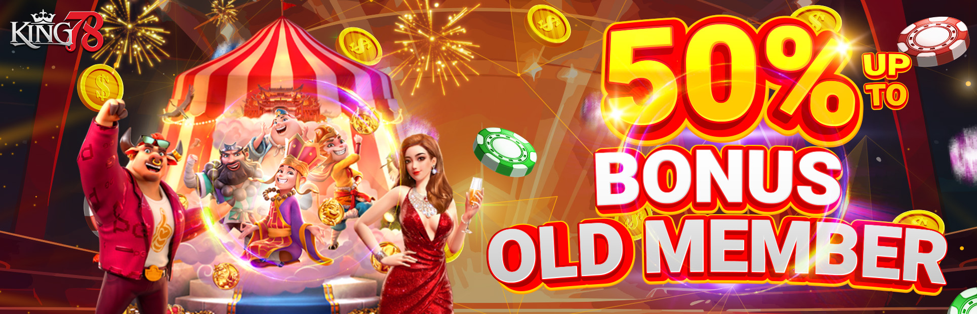 BONUS OLD MEMBER UPTO 50%